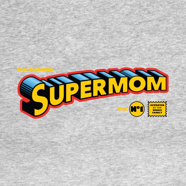 Supermom Super Mom Hero Mother's Day by vonHeilige